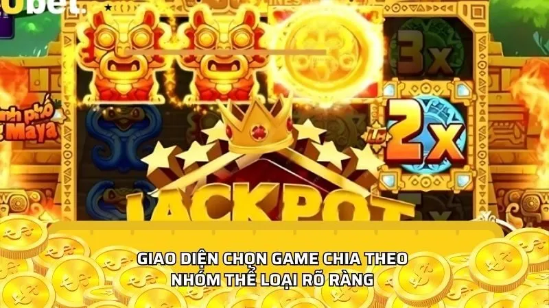 Giao diện chọn game chia theo nhóm thể loại rõ ràng