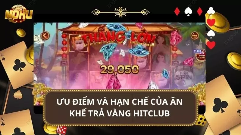 Nhận xét tổng quan nhất về trò Nổ hũ hấp dẫn này