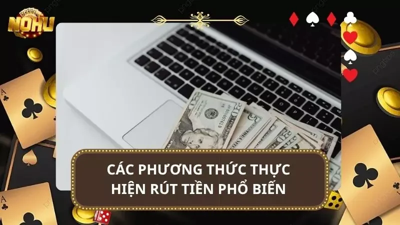 Mỗi phương thức đều có ưu điểm, giúp quá trình nhận thưởng nhanh chóng